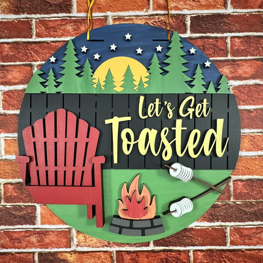 Lets Get Toasted Door Hanger