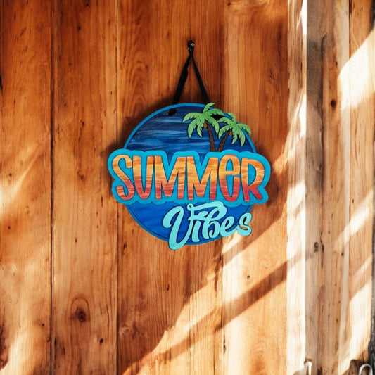 Summer Vibes Door Hanger