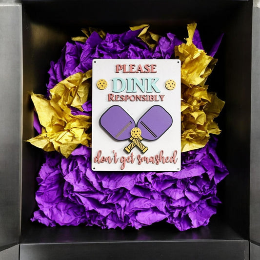 Please Dink Responsibly Pickleball Sign – Funny Wall Decor for Game Room or Home Gym