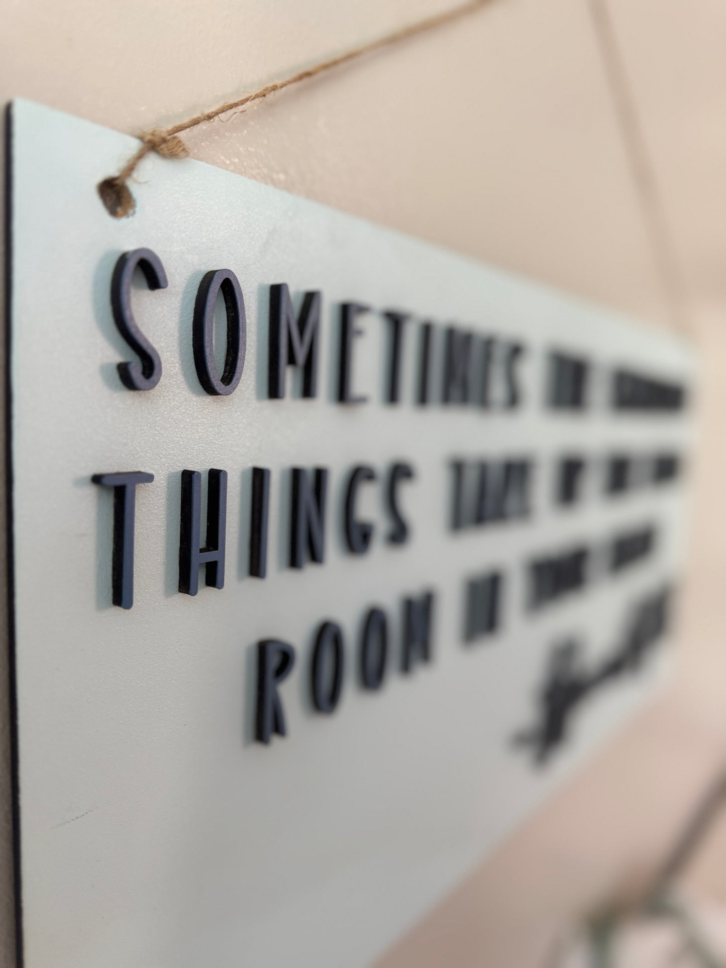 "Sometimes the Smallest Things Take Up the Most Room in Your Heart" – Handmade Wooden Wall Sign