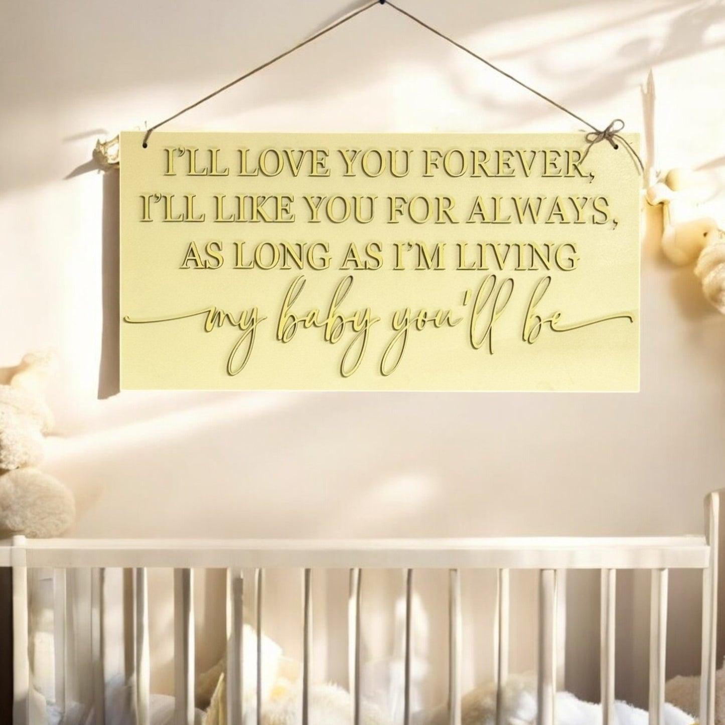 "I'll Love You Forever, I'll Like You for Always" Handmade Wooden Wall Sign