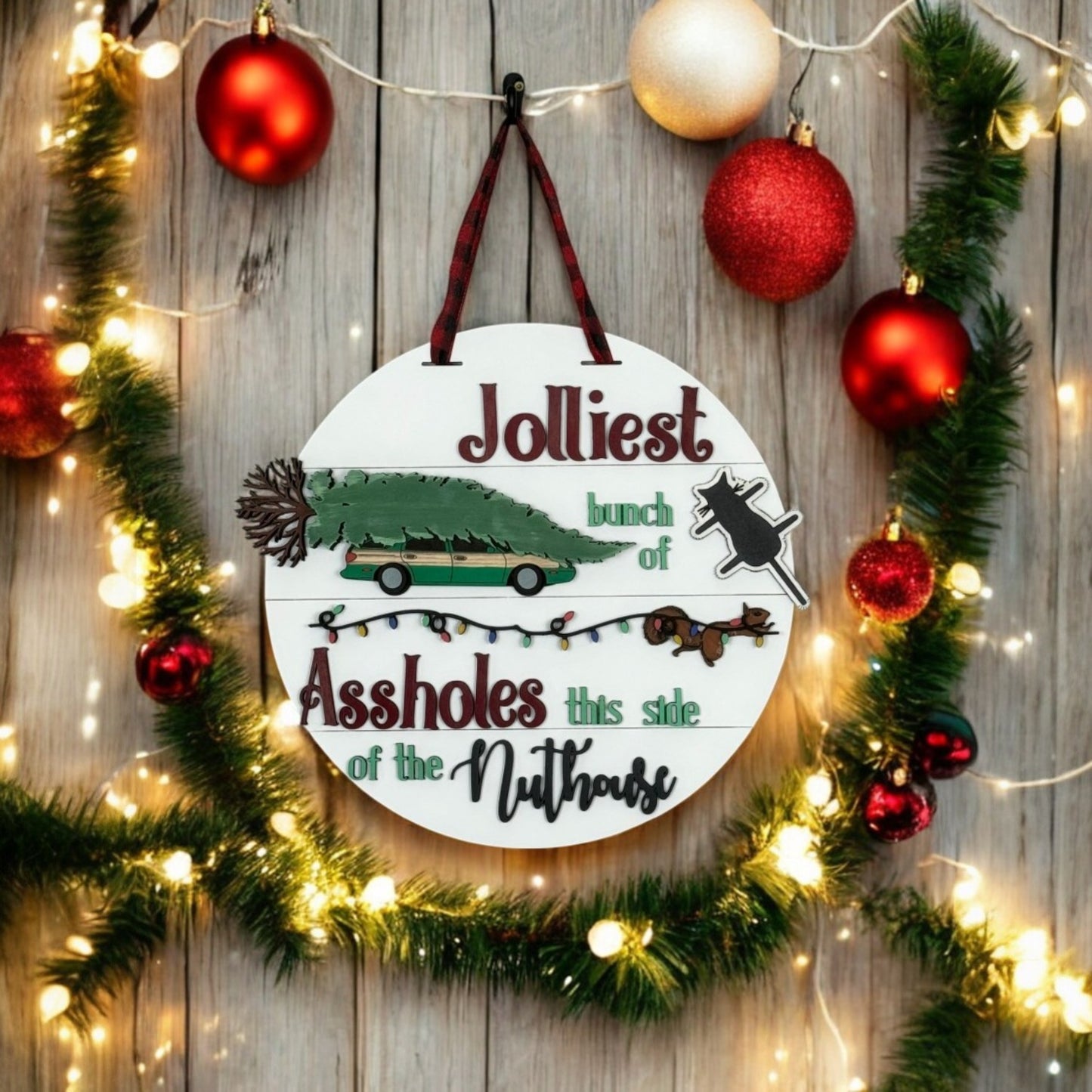 Jolliest Bunch Of Assholes Door Hanger